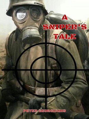 cover image of A Sniper's Tale